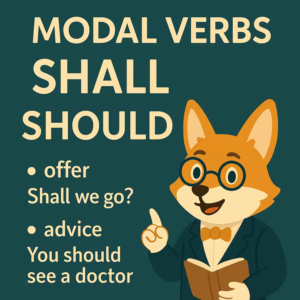 Modal Verbs Shall и Should — модальные глаголы в английском языке с примерами и правилами