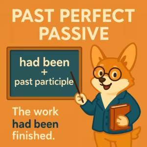 Past Perfect Passive — прошедшее перфектное страдательное залог в английском языке с правилами и примерами